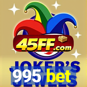 995 bet